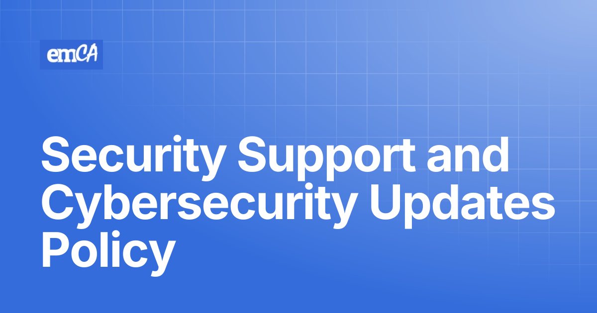 Security Support and Cybersecurity Updates Policy | emCA Certificate ...