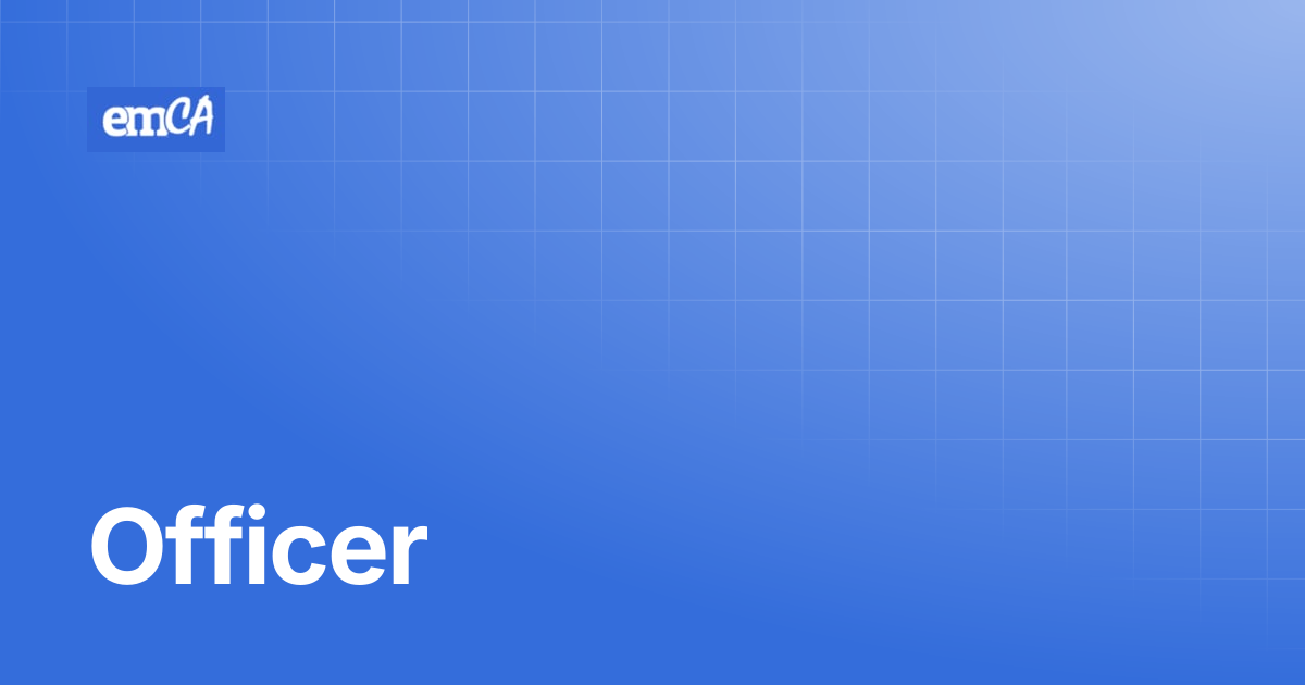 Officer | emCA Certificate Manager Support Center